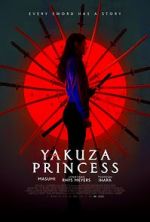 Watch Yakuza Princess Nowvideo