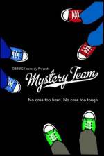Watch Mystery Team Nowvideo