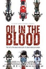 Watch Oil in the Blood Nowvideo