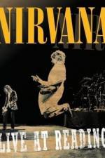 Watch Nirvana: Live At Reading Nowvideo