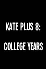 Watch Kate Plus 8 College Years Nowvideo