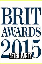 Watch The BRIT Awards - Afterparty 2015 Nowvideo
