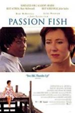 Watch Passion Fish Nowvideo