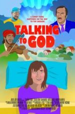 Watch Talking to God Nowvideo
