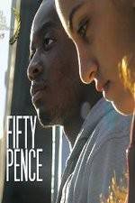 Watch Fifty Pence Nowvideo