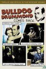 Watch Bulldog Drummond Comes Back Nowvideo