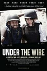 Watch Under The Wire Nowvideo