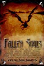 Watch Fallen Souls Nowvideo