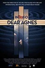Watch Intrigo: Dear Agnes Nowvideo