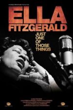 Watch Ella Fitzgerald: Just One of Those Things Nowvideo