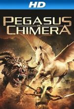 Watch Pegasus Vs. Chimera Nowvideo