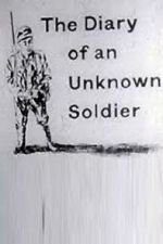 Watch The Diary of an Unknown Soldier Nowvideo