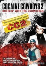 Watch Cocaine Cowboys 2 Nowvideo