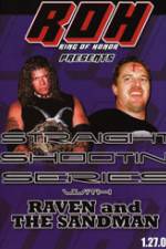 Watch ROH Straight Shootin Raven & Sandman Vol 1 Nowvideo