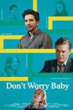 Watch Don't Worry Baby Nowvideo