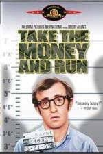Watch Take the Money and Run Nowvideo