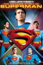 Watch Look, Up in the Sky! The Amazing Story of Superman Nowvideo