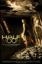 Watch Half Moon Nowvideo