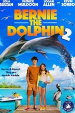 Watch Bernie the Dolphin 2 Nowvideo