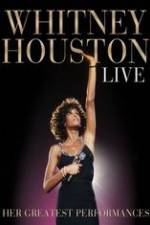 Watch Whitney Houston Live: Her Greatest Performances Nowvideo