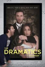 Watch The Dramatics: A Comedy Nowvideo