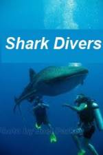 Watch Shark Divers Nowvideo