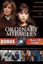 Watch Ordinary Miracles Nowvideo
