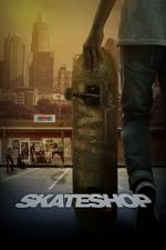 Watch Skateshop Nowvideo