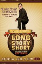 Watch Colin Quinn Long Story Short Nowvideo