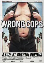 Watch Wrong Cops Nowvideo