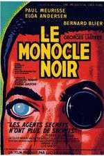 Watch Le monocle noir Nowvideo