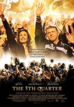 Watch The 5th Quarter Nowvideo