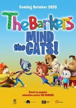 Watch Barkers: Mind the Cats! Nowvideo