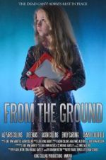 Watch From the Ground Nowvideo
