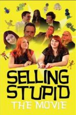 Watch Selling Stupid Nowvideo