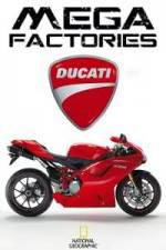 Watch National Geographic Megafactories Ducati Nowvideo