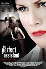 Watch The Perfect Assistant Nowvideo