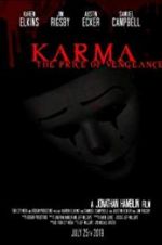 Watch Karma: The Price of Vengeance Nowvideo