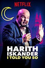 Watch Harith Iskander: I Told You So Nowvideo