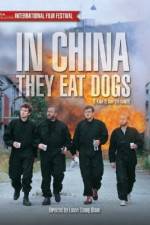 Watch In China They Eat Dogs Nowvideo
