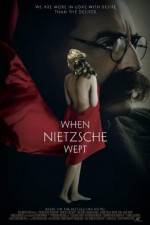 Watch When Nietzsche Wept Nowvideo