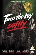 Watch Turn the Key Softly Nowvideo