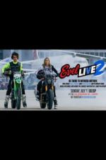 Watch Evel Live 2 Nowvideo