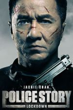 Watch Police Story: Lockdown Nowvideo