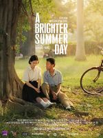 Watch A Brighter Summer Day Nowvideo