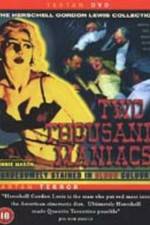 Watch Two Thousand Maniacs Nowvideo