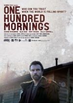 Watch One Hundred Mornings Nowvideo