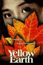 Watch Yellow Earth Nowvideo