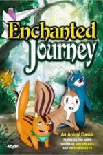 Watch The Enchanted Journey Nowvideo
