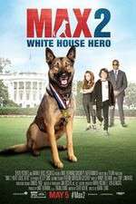 Watch Max 2 White House Hero Nowvideo